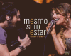 Mesmo Sem Estar - Luan S