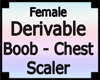 Drv. Boob - Chest Scaler