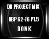 DB Project Mix Donk PT.5