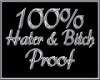 100% haterBitchProof