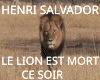 LE LION EST MORT CE SOIR