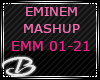 13~EMINEM MASHUP