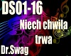 ^F^Niech chwila trwa