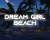 Dream Girl Beach