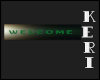 ♥KD  Welcome Sign