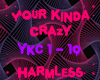 TS Your Kinda Crazy