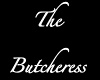 The Butcheress Uniform