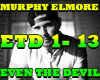 MURPHY ELMORE- THE DEVIL