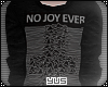 ! No Joy Ever Sweater