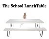 The School LunchTable