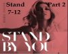 Stand By You Part 2