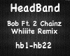 HeadBand-BobFt.2Chainz