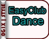 .:.OG | Easy Club Dance