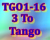 3 To Tango