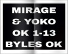 MIRAGE & YOKO-BYLES OK