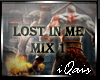 Lost In Me Mix 1