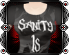{BB} Sanity? T-shirt