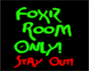 {PK}- Foxiz Room Sign