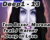 Tom Boxer-  Deep In Love