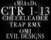 [M]CHEERLEADER TRAP RMX