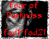 Fear of Darkness HS pt1