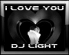 I Love You DJ LIGHT 2