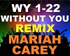 Mariah Carey - Without