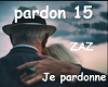 ZAZ - Je pardonne