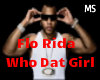 Flo Rida - Who Dat Girl 