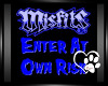 Misfits Enter Risk Sign
