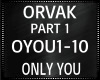 Orvak ~ Only You 1