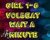 Volbeat Wait a Minute