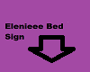 Ele Bed Sign