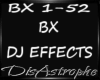 BX DJ Effects