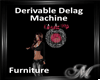 Derivable Delag Machine