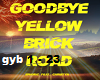 goodbye yellow road