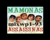!(MIX) MAMONAS ASSASSINA
