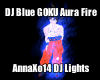 DJ Blue Goku Aura Fire