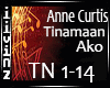 Tinamaan Ako - ANNE