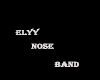♋ ELLY NOSE BAND