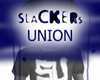 [SLACKERs UNION]Promo!1