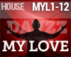 House - My Love