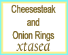 Cheesesteak n Onion Ring