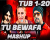 TU BEWAFA - mashup