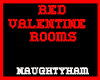 (N) Valentine Rooms