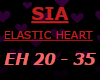 SIA Elastic Heart 20-35