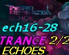 Echoes-trance 2/2