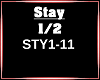 Stay 1/2