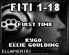 First Time-Kygo/Ellie G.