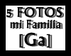 [Ga] 5 Fotos Mi Familia
